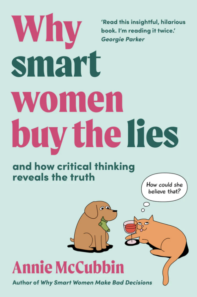 why smart women buy the lies